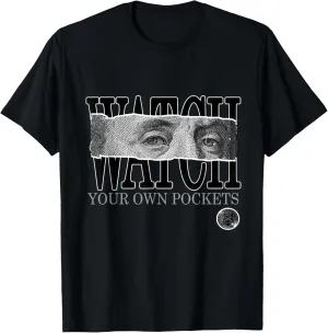All Black Don't Watch My Pockets Black on Black Graphic T-Shirt