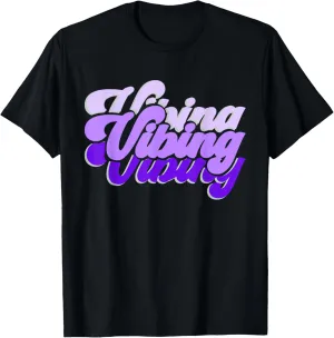 Light Purple Vibing Purple Violet Color Graphic T-Shirt