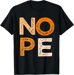 Orange NOPE Orange Color Graphic T-Shirt