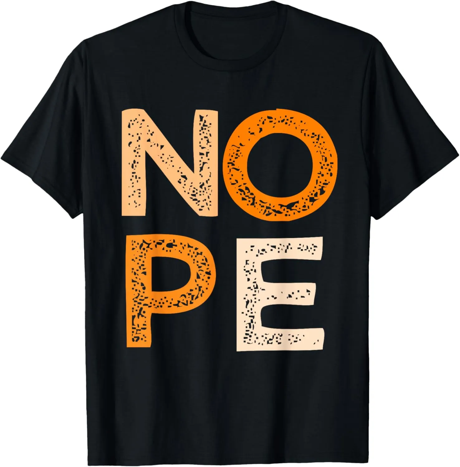 Orange NOPE Orange Color Graphic T-Shirt